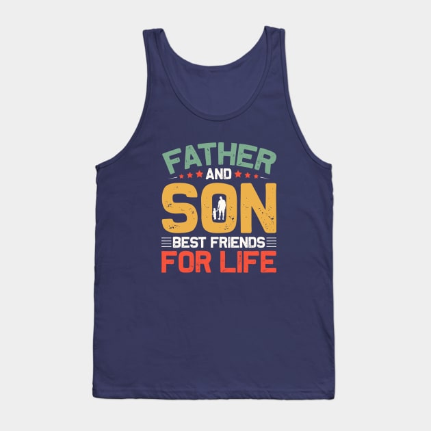 Father And Son Best Friends For Life Tank Top by Astramaze